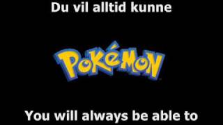 Pokémon - My Best Friend (Norwegian with lyrics)