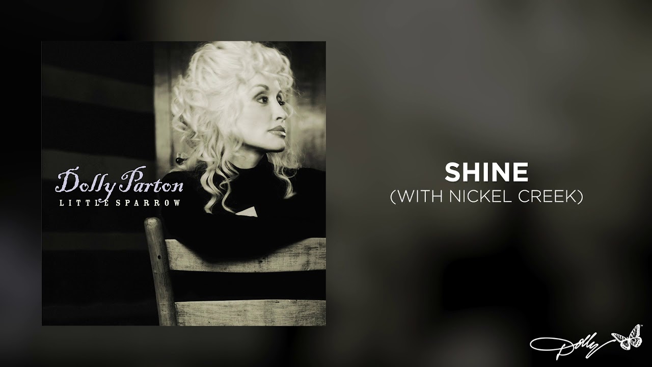 Dolly Parton - Shine (Audio) 