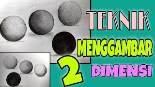 Teknik Menggambar 2 Dimensi || belajar teknik Menggambar || seni rupa 2 dimensi
