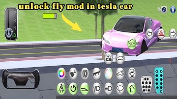Unlock Fly Mod In Tesla Car | 3D Driving Class | Android Gameplay