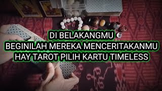 BEHIND YOU THIS IS HOW THEY TELL YOU 👄 HAY TAROT CHOOSE A TIMELESS CARD ✨