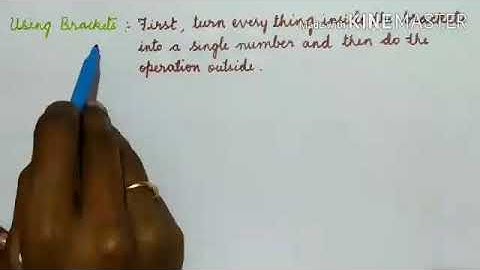 Using brackets, knowing our numbers-class 6
