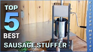 Top 5  Best Sausage Stuffers Review in 2023