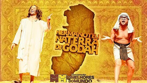 Hermanoteu na Terra de Godah HD - Os melhores do m...