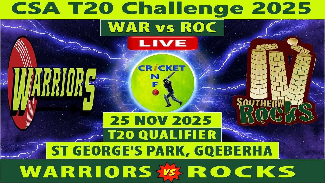 Boland Rocks vs Warriors | ROC vs WAR Live | Qualifier Match of CSA T20 Challenge 2025 | WAR vs ROC