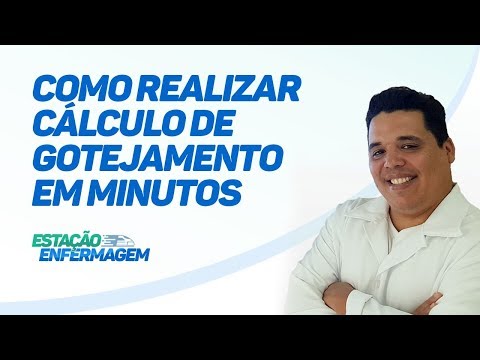 Calculo De Gotejamento Macro E Micro Como Realizar Calculo De Gotejamento Em Minutos Youtube