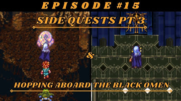 SNES Chrono Trigger: Ep15 Side Quests Pt 3 🐚😤 | NO COMMENTARY