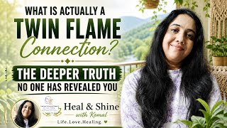 WHAT IS ACTUALLY A TWIN FLAME Connection? THE DEEPER TRUTH NO ONE HAS REVEALED YOU. HINDI 