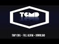 TRAP KING FULL ALBUM 2017 Prod By TGMD Download Link