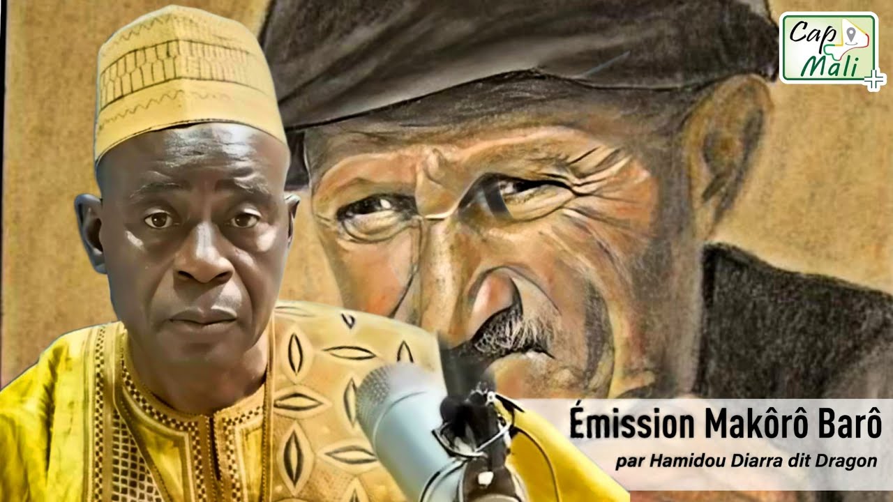Émission Makôrô Barô, ce Jeudi 26 octobre 2023 Hamidou Diarra dit Dragon