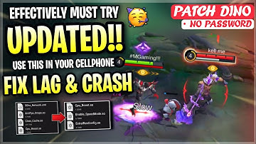 Updated Config Fix Lags & Crashes FPS In Mobile Legends | Config Ml Anti Lag - Patch Dino