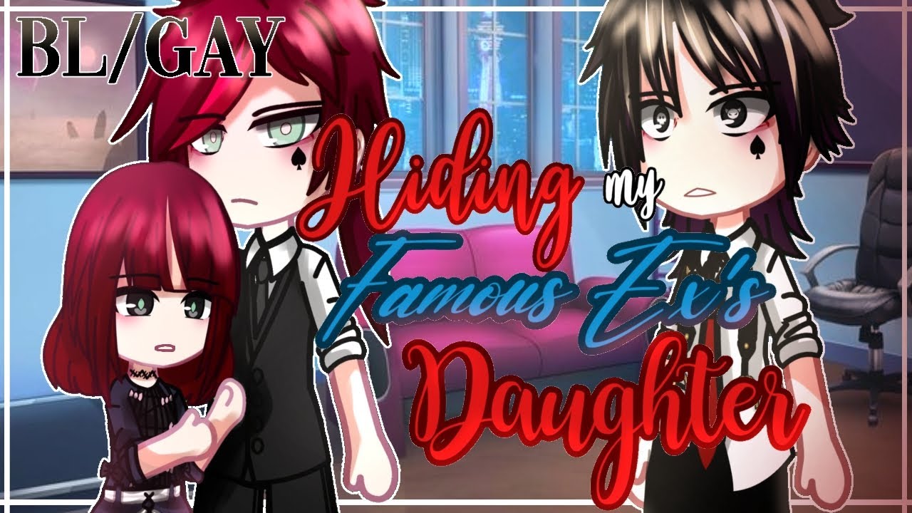 HIDING my Famous EX's Daughter || BL/GAY || GCMM - GLMM || Gacha Club Mini movie FULL MOVIE