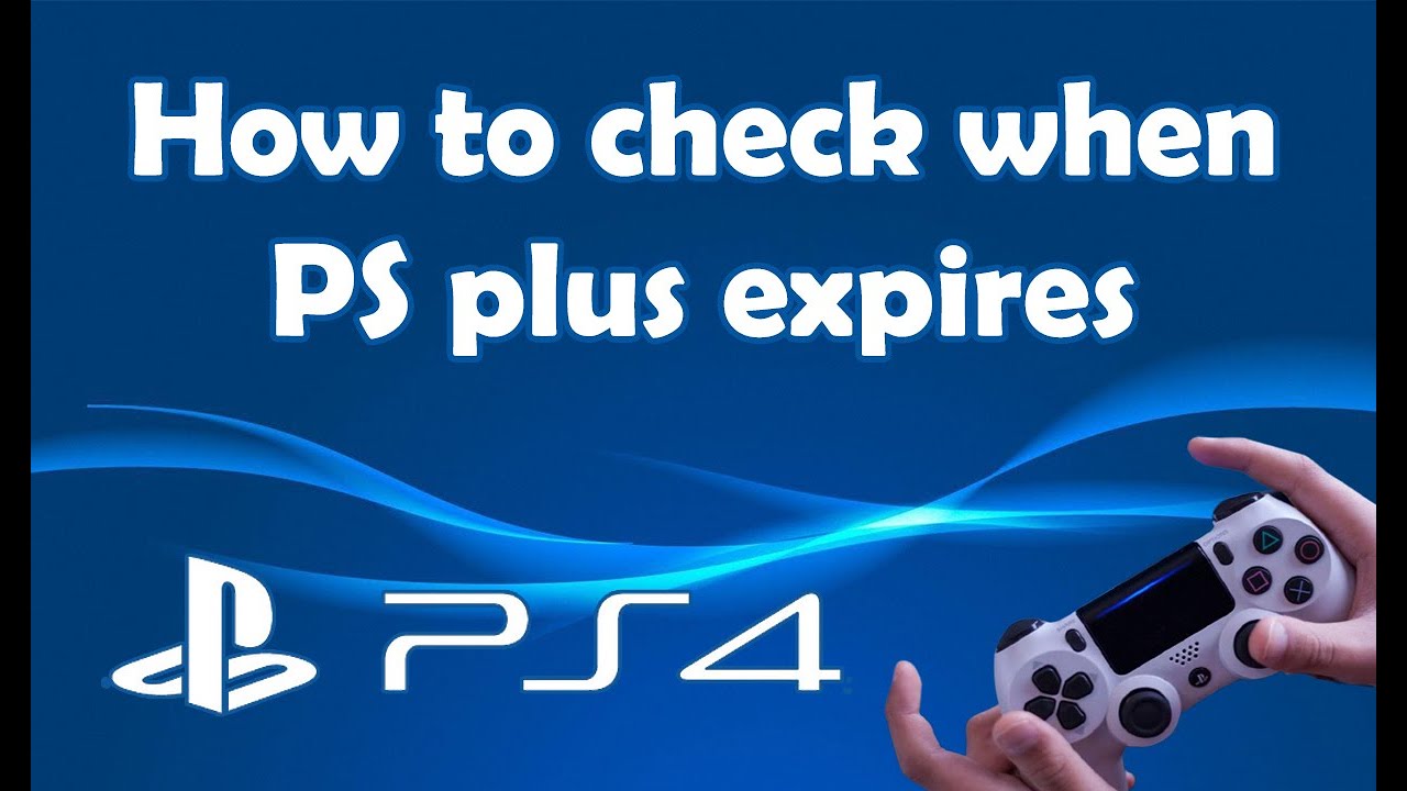 How To Check When Your Playstation Plus Expires