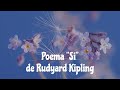 Poema &quot;Si&quot; de Rudyard Kipling