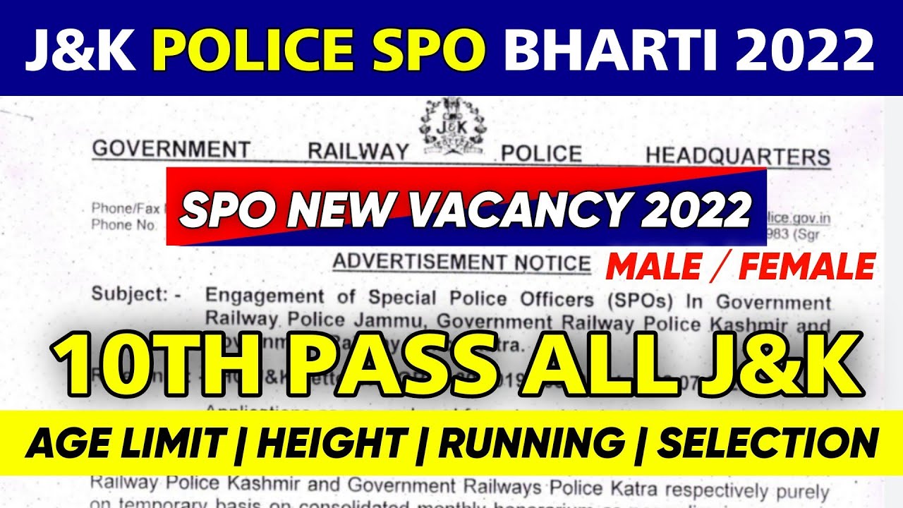 JK Police SPO Bharti 2022 : JKP SPO New Vacancy Out 2022,Railway SPO Recruitment Apply Offline Form