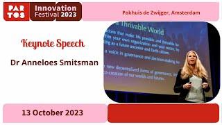 Keynote Dr Anneloes Smitsman: Unleashing the power of Innovation for Our World in Transformation