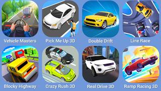 Vehicle Masters, Pick Me Up 3D, Double Drift, Line Race, Blocky Highway, Crazy Rush, Real Drive screenshot 4