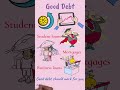 Understanding Good and Bad Debt