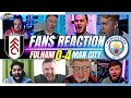 Man city fans reaction to fulham 04 man city  premier league