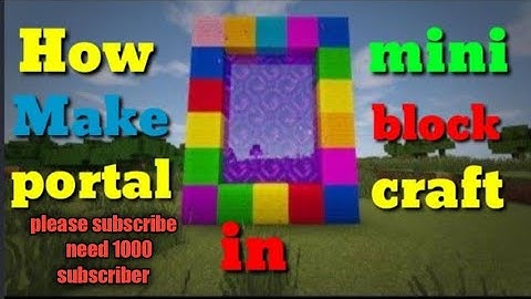 How to make portal in mini block craft| mini block craft gameplay
