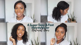 4 EASY &amp; FAST NATURAL HAIRSTYLES | Natural Hair | Jamila Nia