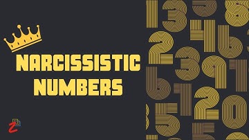 Narcissistic Numbers