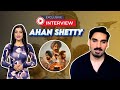 Ahan Shetty on Diljit Dosanjh, his father Suniel Shetty and Border 2 | Exclusive Interview