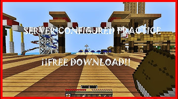 SERVER CONFIGURED ▸SERVER - PRACTICE V3 | (1.7.x 1.8.x) | FREE