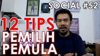 SOCIAL #52 | 12 TIPS PEMILIH PEMULA screenshot 5