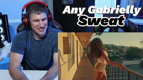 Any Gabrielly - Sweat (Official Lyric Video) REACTION!!!