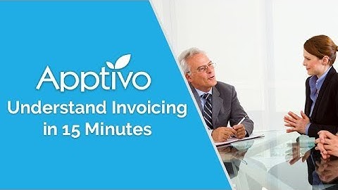 Apptivo - Understand Invoicing in 15 Minutes