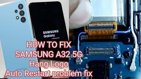 How To fix Samsung Galaxy A32 5g Hang logo problem Done,complete not open,Auto Restart
