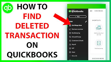 How to Find Deleted Transaction on Quickbooks