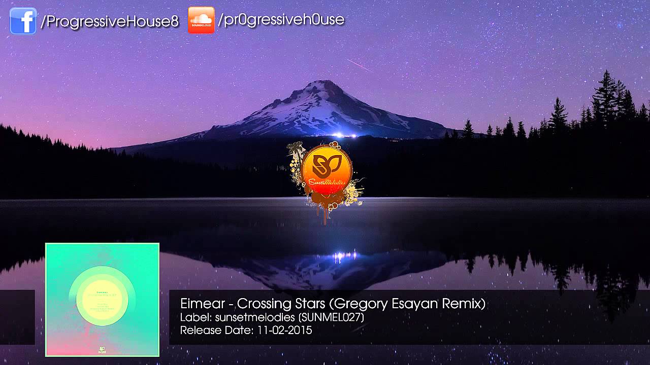 Eimear - Crossing Stars (Gregory Esayan Remix)