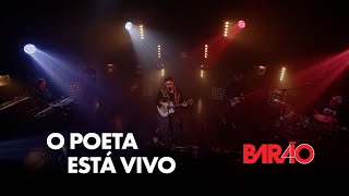 Video thumbnail of "O Poeta está Vivo - Barão Vermelho"