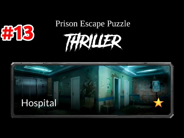 PRISON ESCAPE PUZZLE THRILLER : HOSPITAL , prison escape hospital 