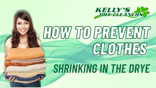 How to Prevent Clothes Shrinking in the Dryer