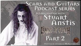 A conversation with Stuart Anstis (ex- Cradle of Filth) part 2