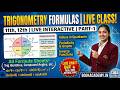 Trigonometry Formulas | 11th, 12th- Live Interactive Class