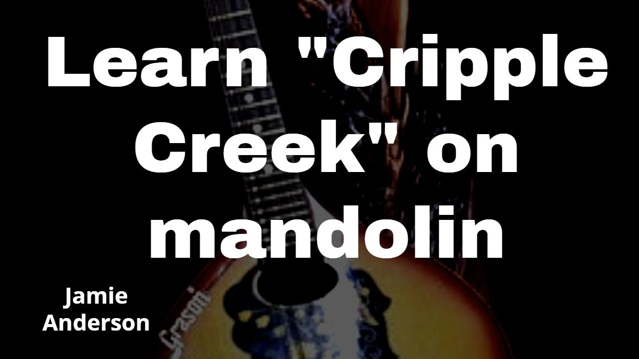 Learn Cripple Creek on mandolin YouTube