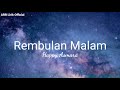 Lirik Rembulan Malam | Happy Asmara