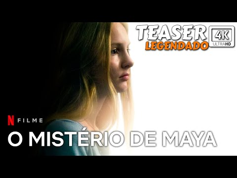 O Mistério de Maya (2023) | Teaser Legendado 4k | Netflix