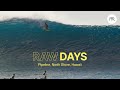 RAW DAYS | Pipeline, North Shore, Hawaii | Big waves during the New Year holidays