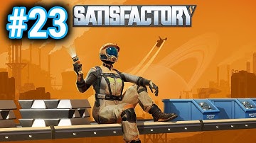 Satisfactory - Episode 23 - 2025 PS5 Gameplay - How About 8 More Coal Generators?