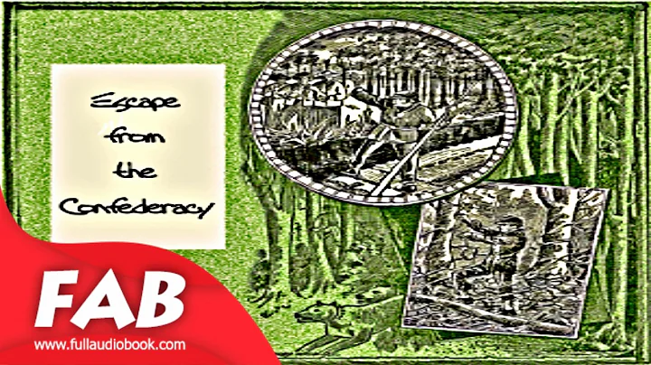Escape From The Confederacy Full Audiobook by Benj...