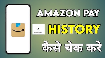 Amazon Pay History Kaise Dekhe | Amazon Pay Ki History Kaise Nikale | Amazon Pay History Check