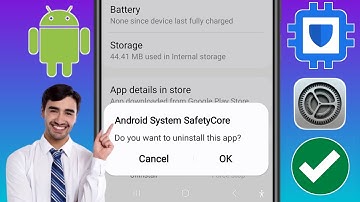How to Disable Android System SafetyCore Apps - 2025 | Uninstall Android System SafetyCore