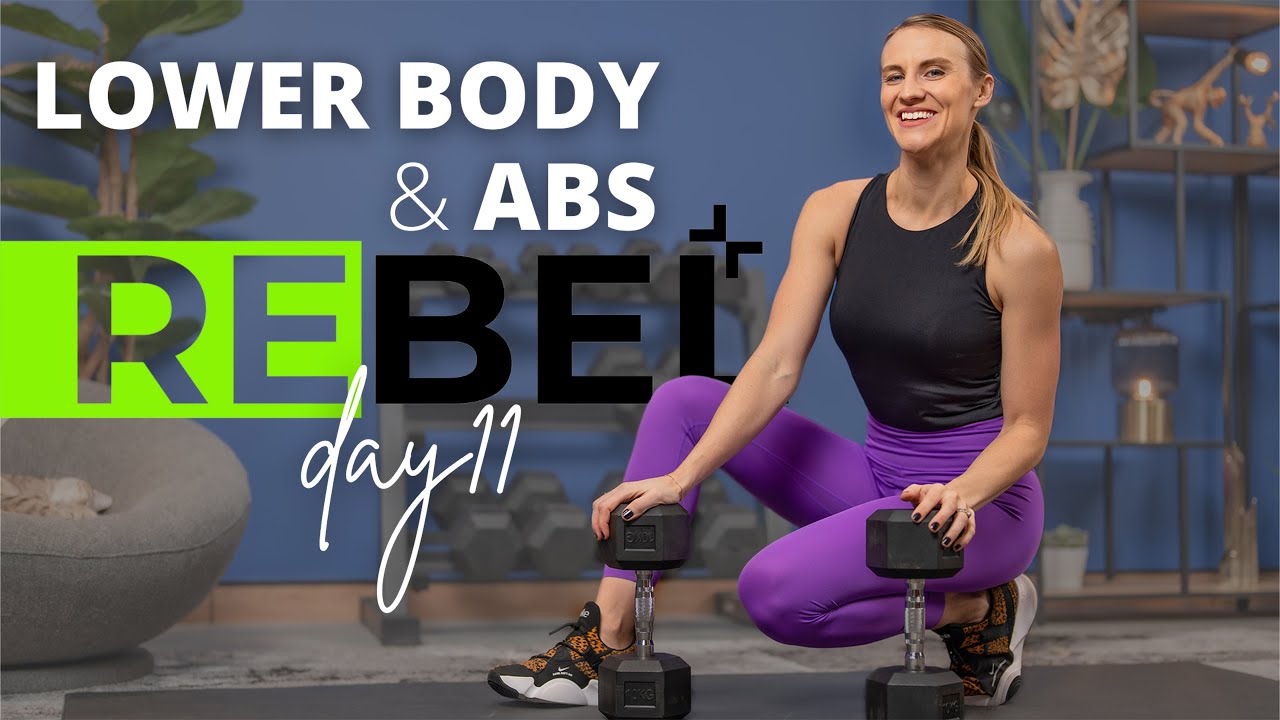 REBEL Day 11 | Lower Body & Abs Workout with Dumbbells - YouTube