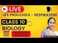 Life Processes | Respiration | Class 10 Biology