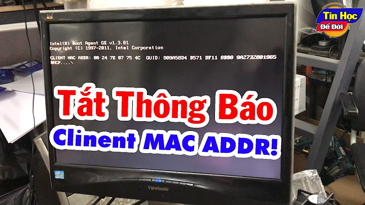 Client mac addr là lỗi gì năm 2024